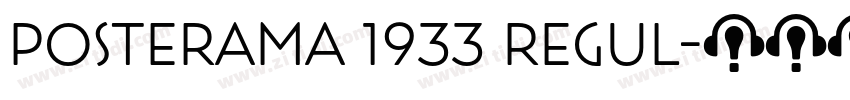 Posterama 1933 Regul字体转换 Posterama 1933 Regul字体转换